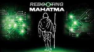 Rebooting Mahatma