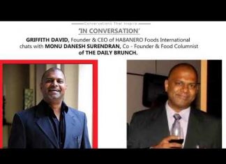 In Conversation: Griffith David (Founder & CEO @ HABANERO FOODS) & Monu Danesh Surendran | Episode 4